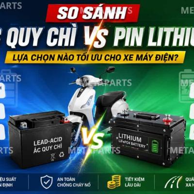 So Sánh Ắc Quy Chì Và Pin Lithium xe điện: Lựa Chọn Nào Tốt Hơn?